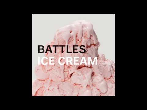 Battles - Ice Cream (Feat. Matias Aguayo)