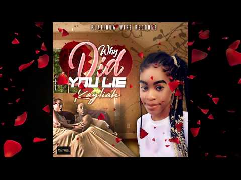 Kay-liah - Why Did You Lie (Official Audio)