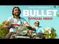 BULLET (Full Video) Simar Dorraha | MixSingh | XL Album | New Punjabi Songs 2021