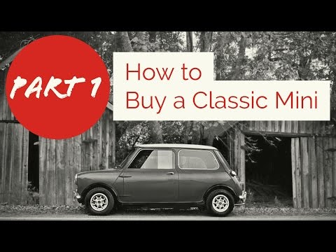 Classic Mini DIY - Mini Buyers Guide - Part 1