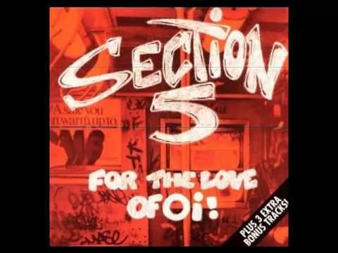 Section 5 - For The Love Of Oï - Full Album - [1987]