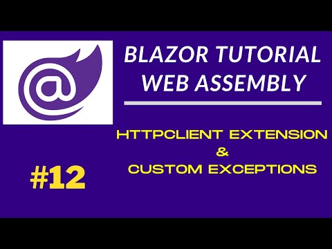 Blazor HttpClient Extensions | Custom Exceptions