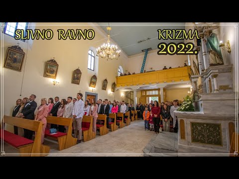 SLIVNO RAVNO • KRIZMA 2022.