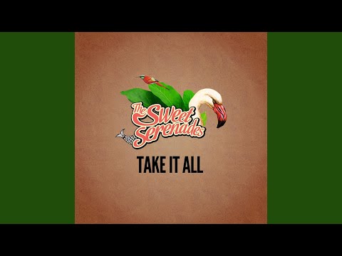 Take It All