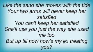 Jerry Lee Lewis - How's My Ex Treating You Lyrics