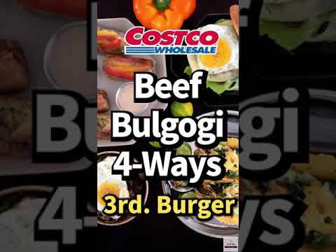 Quick & Easy [Bulgogi Burger] Costco Beef Bulgogi...