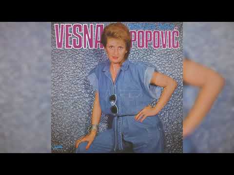 VESNA POPOVIĆ - BILO JE LEPO