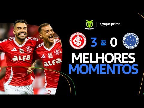 INTERNACIONAL 3 x 0 CRUZEIRO | MELHORES MOMENTOS | CAMPEONATO BRASILEIRO 2025