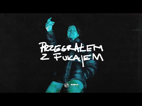 Fukaj & charlie moncler - PRZEGRAŁEM Z FUKAJEM