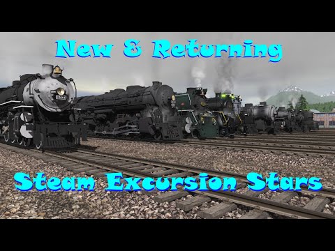 New and Returning Steam Excursion Stars [Trainz 2019]