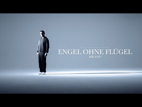 Milano - Engel ohne Flügel [Official Video]