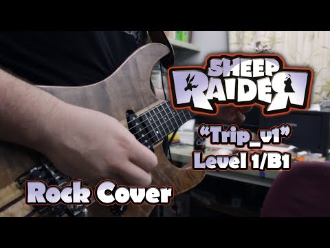 Sheep Raider - Level 1/B1 ("Trip_v1") - Rock Cover
