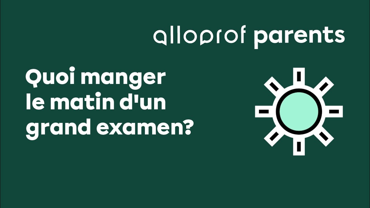 Quoi manger le matin d'un grand examen ?