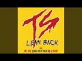 Lean Back (Edit)