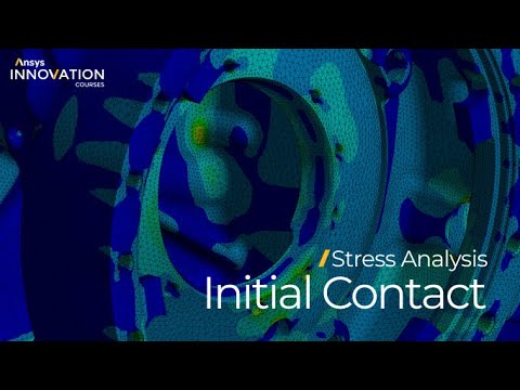Checking Initial Contact Conditions Prior to Solving — Lesson 3