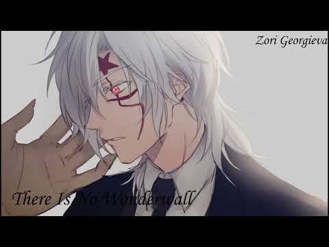 Nightcore-There Is No Wonderwall