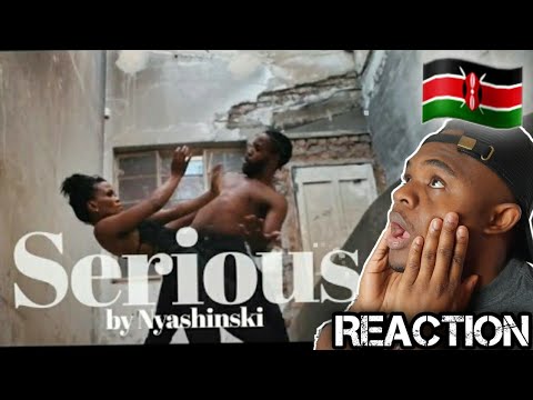 Nyashinski - Serious (Official Music Video)REACTION
