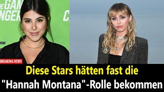 Diese Stars hätten fast die &quot;Hannah Montana&quot;-Rolle bekommen
