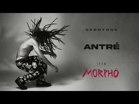 SEROTONE - antré