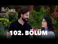 The Promise Season 2 Episode 102
