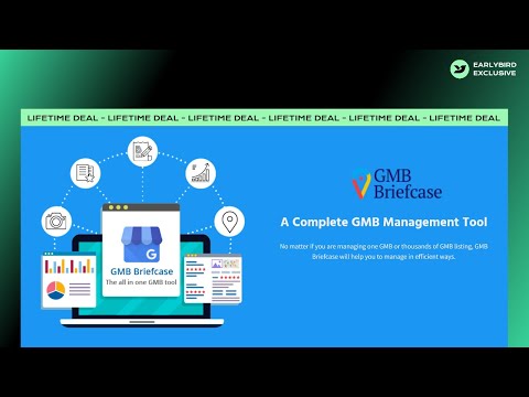 The video promotes GMB Briefcase as a comprehensive management tool for Google Business Profile listings, highlighting its features and a lifetime deal offer.