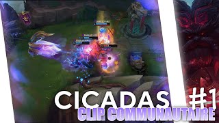 Clips Communautaire #1 - Cicadas Gaming