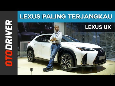 Lexus UX 2018 | First Impression | OtoDriver | Supported by GIIAS 2018
