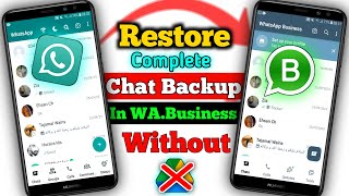 How To Restore GBWhatsApp Chat Backup In WhatsApp Business In 2023 | GBWhatsApp To WhatsApp Backup