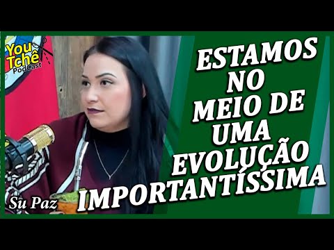 ESTAMOS NO MEIO DE UMA EVOLUÇÃO IMPORTANTÍSSIMA - SU PAZ