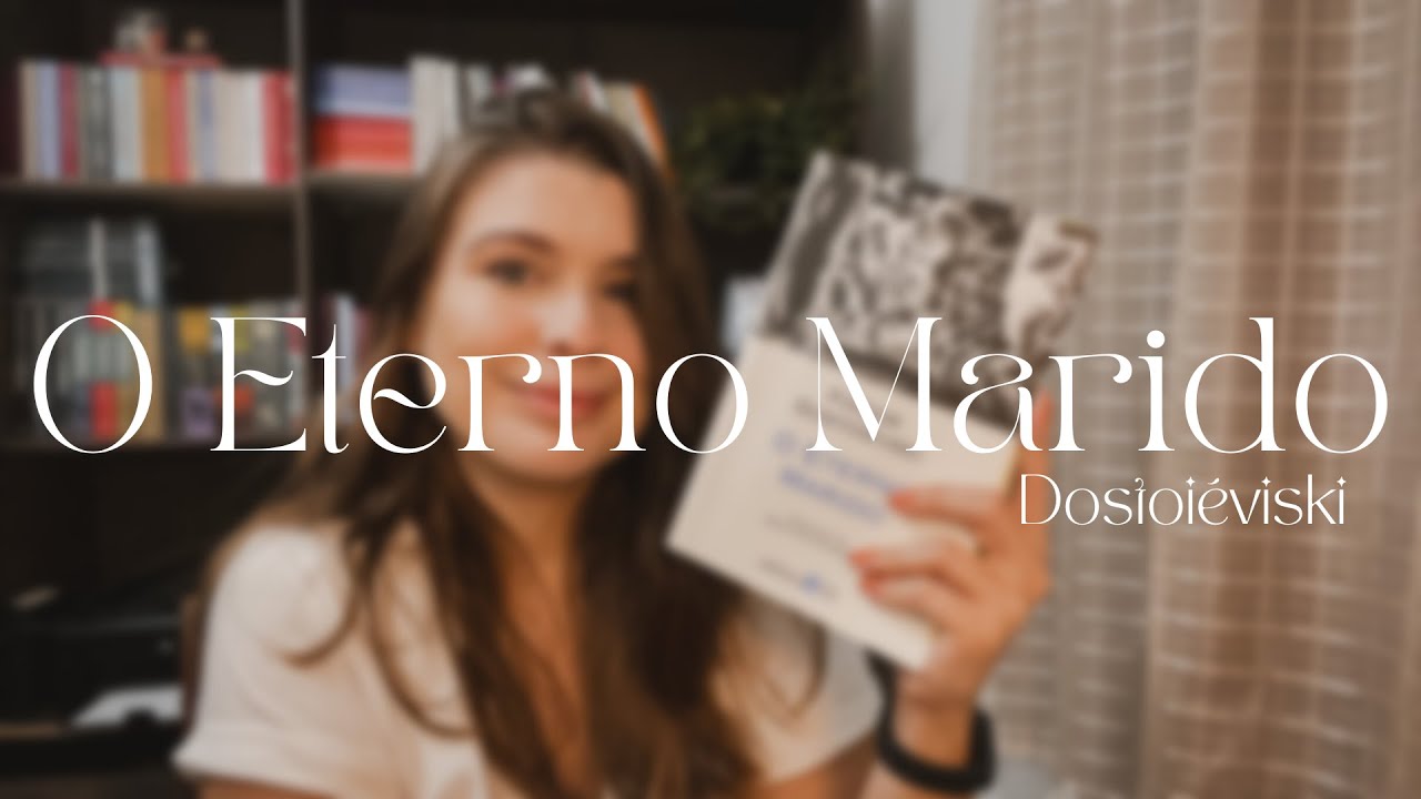 Não encontram paz, não encontram pouso nem sossego | O Eterno Marido (Dostoiéviski)
