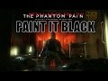 Metal Gear Solid V: Phantom Pain - Paint it Black ...
