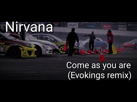 Nirvana — Come as you are (Evokings remix)