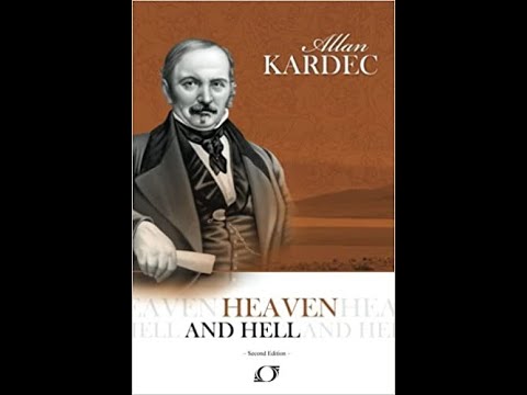 Heaven and Hell by Allan Kardec, Part 1 (audiobook)