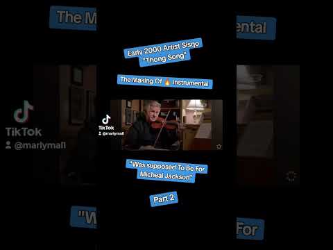 The Making Of "Thong Song" INSTRUMENTAL Part2