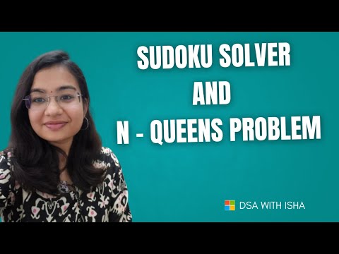 Sudoku solver & N-Queens problem