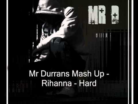 Mr Durrans Vol 18 - 21 - Mr Durrans Mash Up - Rihanna - Hard