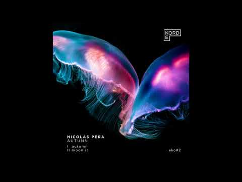 [EKO#02] - Nicolas Pera - Autumn