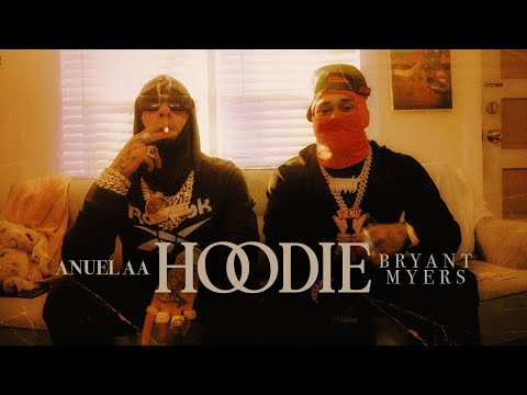 Anuel AA, Bryant Myers - Hoodie (Video Oficial)