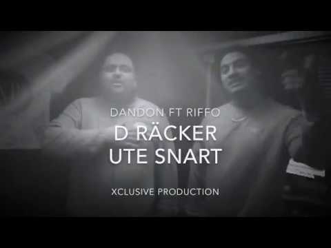 Dandon ft Riffo - D Räcker (preview) XclusiveProductions