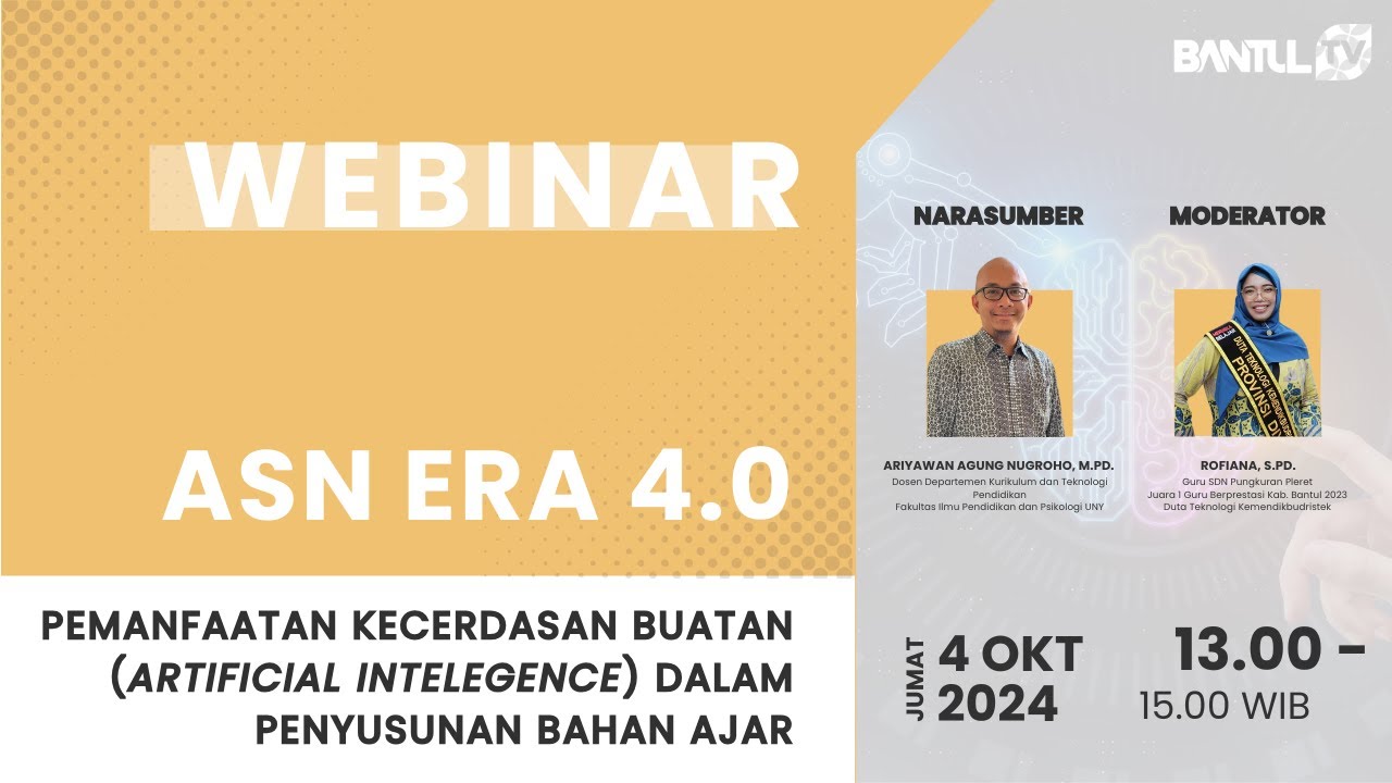 #LIVE WEBINAR | ASN Era 4.0 Pemanfaatan AI dalam Penyusunan Bahan Ajar