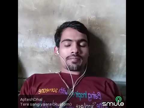 Ajitesh Dhal Tere sang y...