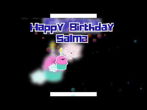Salma Birthday Song | wishesonline.net