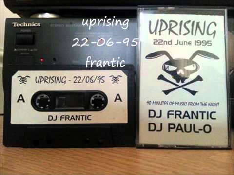 uprising 22 06 95 frantic + j d walker