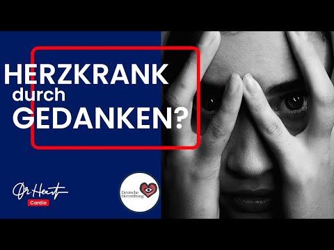 Psychokardiologie - HERZKRANK durch GEDANKEN? | Dr. Heart