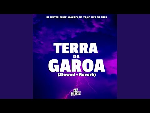 Terra da Garoa (Slowed + Reverb)
