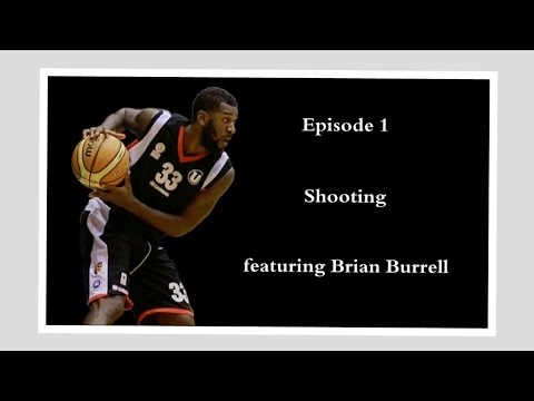 Basketball-videos.ro Special - EP.1 Shooting with Brian Burrell