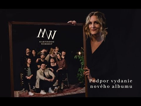 OFICIÁLNE STARTLAB VIDEO: Podporte vydanie albumu Martindom Worship - BUDEM TI VERIŤ