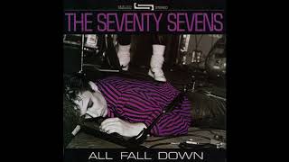 The Seventy Sevens(You Don't Scare Me)1984