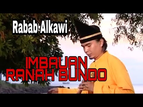 Alkawi...RABAB ALKAWI - "IMBAUAN RANAH BUNDO" ( Official Music Video )