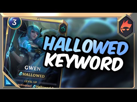 Hallowed Keyword Leak | Legends of Runeterra